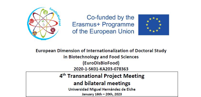 4M La Cuarta Reunión Transnacional del proyecto europeo EuroDisBioFood y las reuniones bilaterales se celebran en España, en la Universidad Miguel Hernández
